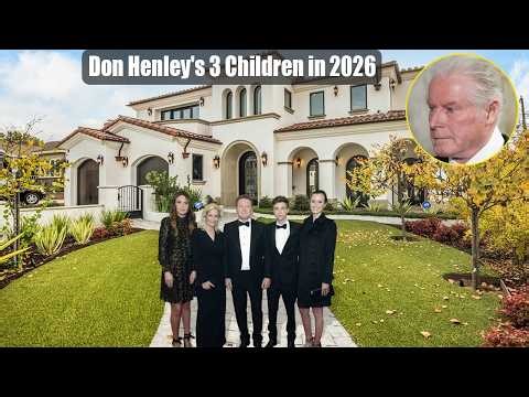 Almost Nothing Is Known About Don Henley’s 3 Children in 2026