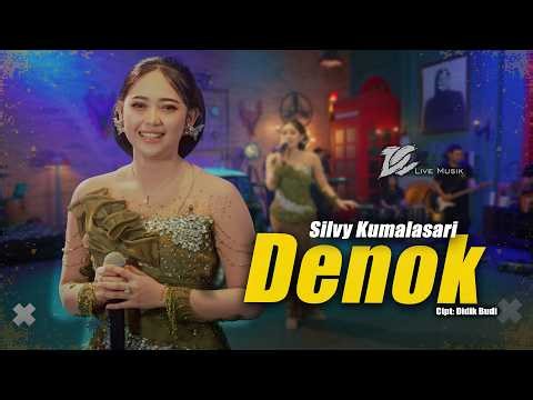 SILVY KUMALASARI - DENOK (OFFICIAL LIVE MUSIC VIDEO) | DC MUSIK