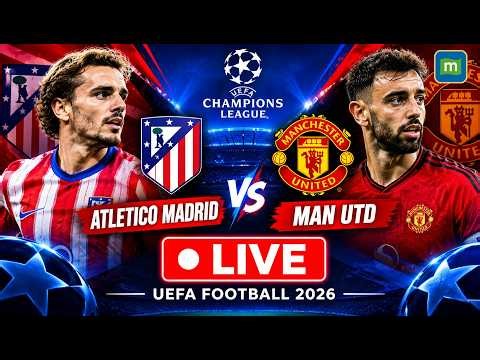 🔴 Atletico Madrid vs Manchester United Football LIVE: UEFA 2026 Match Live ManUtd Vs ATM | N18G