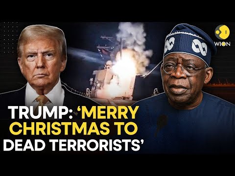 US- Nigeria LIVE: US Launches Military Strikes Against Islamic State Targets in Nigeria | WION