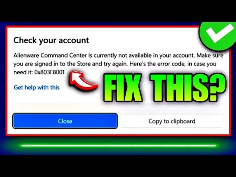 Check Your Account Alienware Command Center | How To Fix Alienware Command Center Not Opening 2026