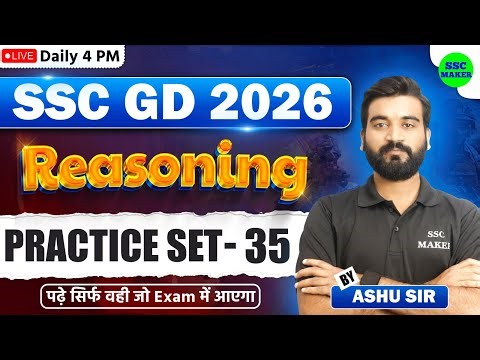 SSC GD 2026 | SSC GD Reasoning Practice Set #35 | Reasoning For SSC GD Exam 2026 by Ashu Sir