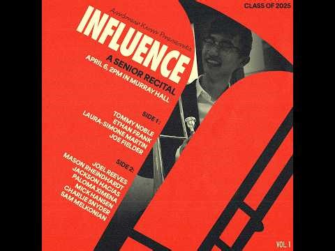 Andrew Kim presents "Influence," a Senior Recital (April 6, 2025, 2pm)