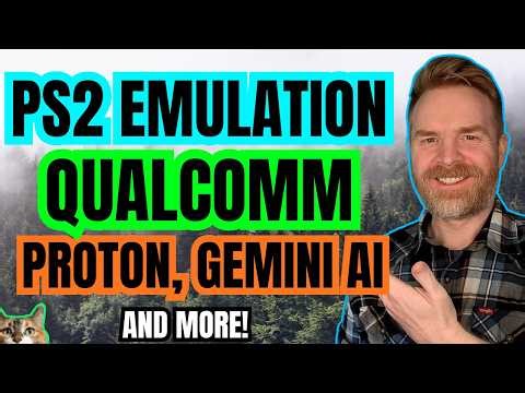 A Controversial PS2 Emulator Appears + Qualcomm Against Open Source
