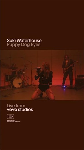Suki Waterhouse "Puppy Dog Eyes" | Live from Vevo Studios