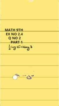 Struggling with 9th Class Math? 😫 Let’s solve Ex 2.4 Q2 (part 1) using the Laws of Logarithms! ✅