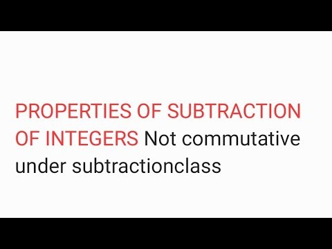 Not commutative under subtractionclass | class 7th maths ICSE chapter 1 | Integers
