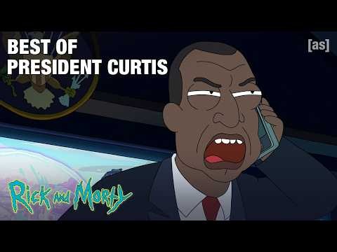 Best of President Curtis | Rick and Morty | adult swim