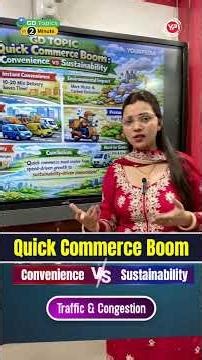 GD Topic: Quick Commerce Boom: Convenience vs Sustainability | GD & PI Preparation