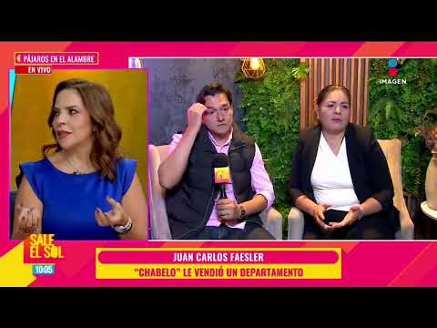 ¿"Chabelo" quiso EXTORSIONAR a Juan Carlos Faesler con la VENTA de un departamento? | Sale el Sol
