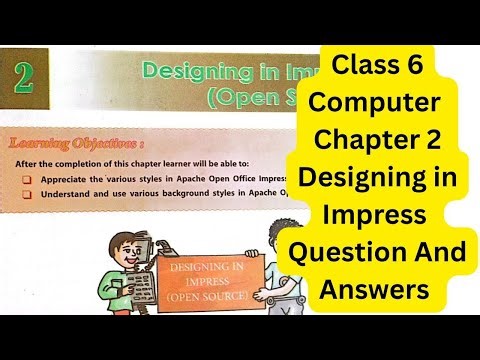 DAV Class 6 Computer Chapter 2 Designing in Impress Question and Answers | Styles and Formatting