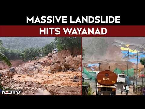 Wayanad Landslide LIVE | Massive Landslide Hits Wayanad LIVE | Dramatic Visuals| Rescue Ops Underway