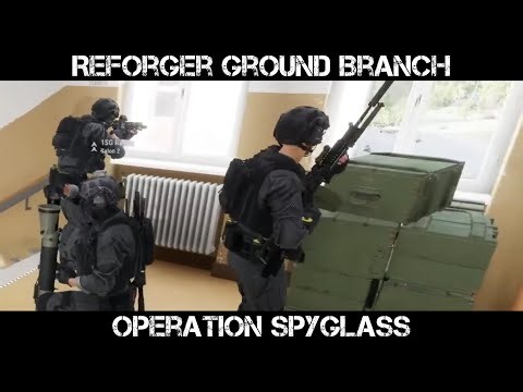 Reforger Ground Branch Milsim - Operation Spyglass