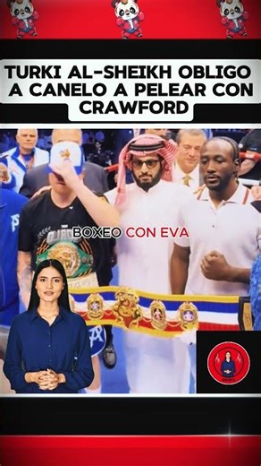 Turki forced Canelo Alvarez to fight Crawford #boxing #box