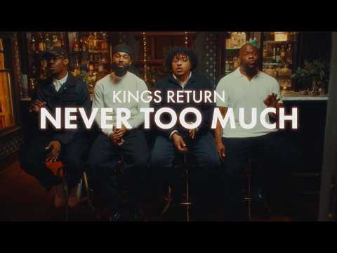 Never Too Much – Luther Vandross (Kings Return A Cappella Cover)