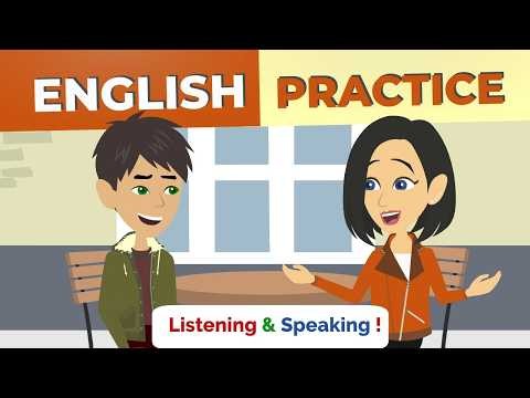 Learn English Through Daily Conversation | Listening, Vocabulary & English Speaking Practice