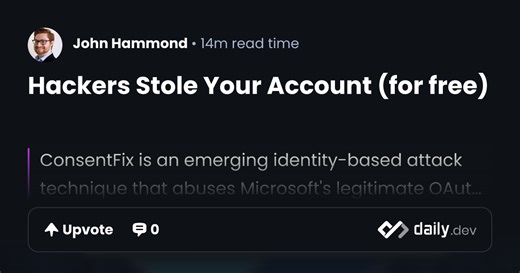 Hackers Stole Your Account (for free) | daily.dev