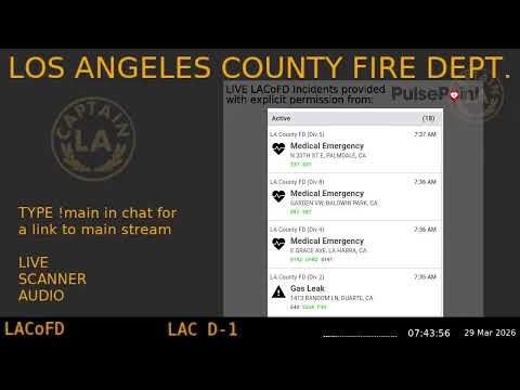 29-Mar-2026 LA County Fire - *Live* LACoFD Scanner - LA Captain - - S9