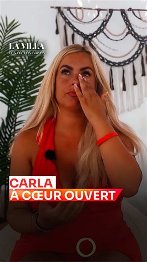 Carla se livre dans La Villa 11