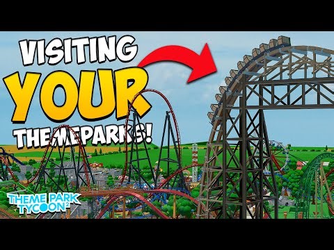 Visiting Your Theme Parks in Theme Park Tycoon 2!