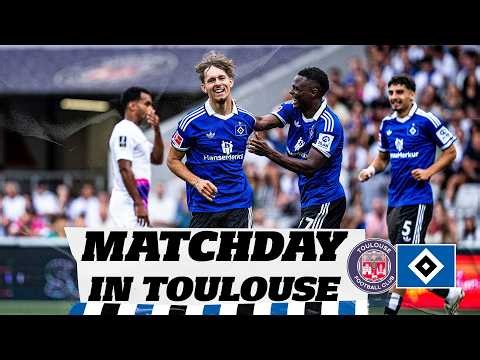 SIEG ZUM ABSCHLUSS DER VORBEREITUNG! | Matchday in Toulouse | FC Toulouse vs. HSV