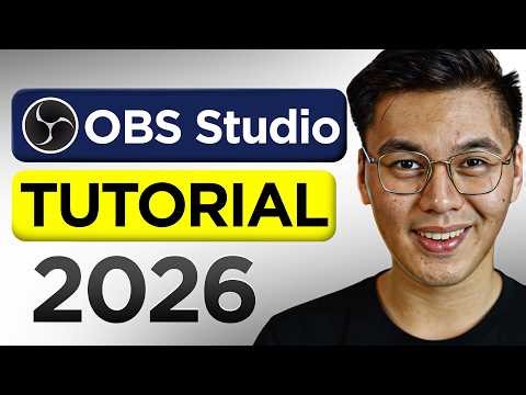 OBS Studio Full Tutorial for Beginners 2026: How to Use OBS Studio