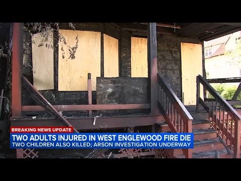 BREAKING UPDATES: 2 foster children among 4 killed, 2 hurt in South Side fire investigated as arson