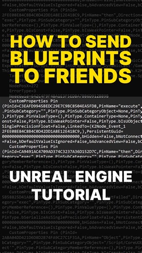 How to Send Unreal Engine Blueprint Setups to Friends #UnrealEngine #GameDevelopment #UE #IndieDev
