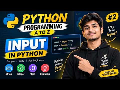 Python Input Function Explained | How to Take User Input in Python | Python A to Z #2
