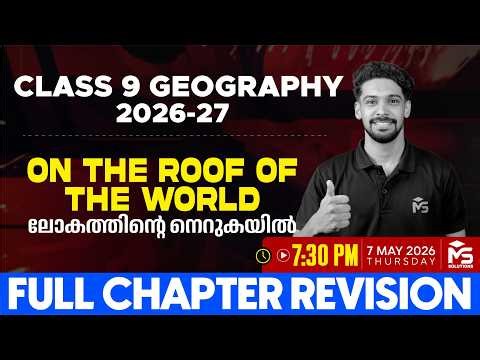 CLASS 9 Geography Chapter 1 On the Roof Of the World | Full Chspter Revision | LIVE | MS SOLUTIONS