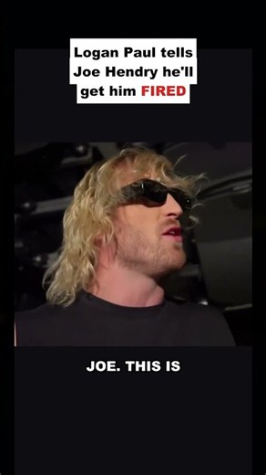 Logan Paul tells Joe Hendry he'll get him FIRED 😭