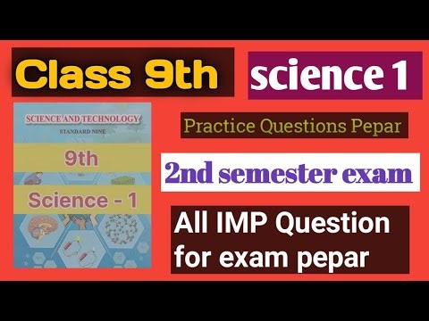 2nd semester exam Class 9th science 1 Practice paper All important questions for final exam