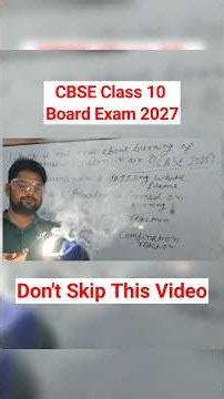 Class 10 Board Exam 2027 | ICSE & CBSE