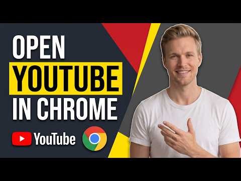 How To Open YouTube In Chrome Browser Instead Of The App (Easy Guide)