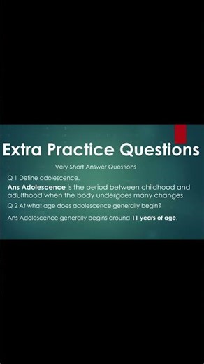 Class 8th Science Reaching the Age of Adolesence NCERT Question answer and Extra Question Answer