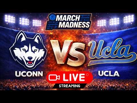 UCLA vs UConn LIVE STREAM | March Madness LIVE - NCAA BASKETBALL PLAY BY PLAY