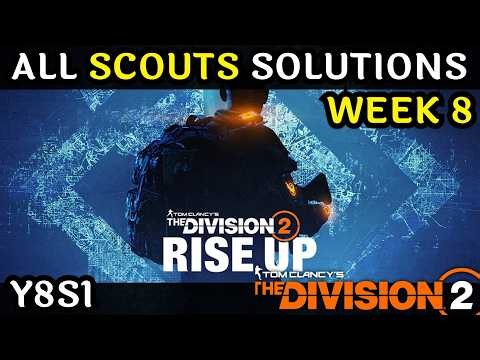 Week 8 Scouts Solutions in The Division 2 (Manhunt, Rise Up)