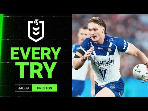 NRL Highlights | Jacob Preston's 2025 try-scoring season