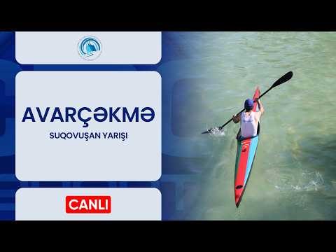 Avarçəkmə: Suqovuşan yarışı | CANLI