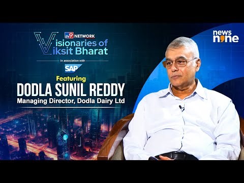 Dodla Sunil Reddy on India’s Dairy & Agri Growth | Visionaries of Viksit Bharat