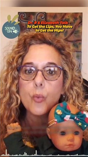 Dr. B & Elizabeth Talk - To Get the Lips, You Have to Get the Hips! #shorts