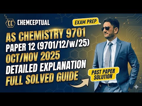 AS Chemistry 9701 | Paper 12 Oct/Nov 2025 | Full Solved Past Paper (9701/12/w/25)