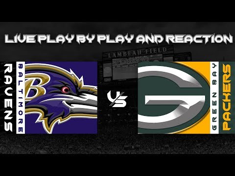 Ravens vs Packers Live Play by Play & Reaction