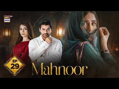 Mahnoor Episode 29 | Humayoun Ashraf | Khadija Saleem | 25 MAY 2026 | ARY Digital Drama