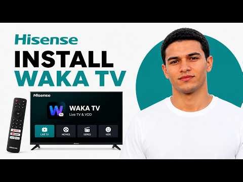 How To Install Waka TV On Hisense Smart TV (2026) | Step-by-Step Guide