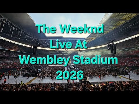 The Weeknd – Live at Wembley Stadium | London 2026