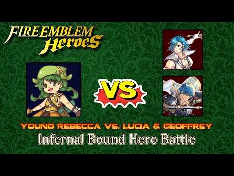 Fire Emblem Heroes - Young Rebecca vs. Lucia and Geoffrey [Infernal Bound Hero Battle]