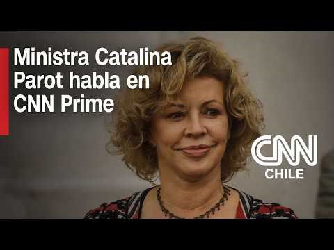 Catalina Parot, ministra de Bienes Nacionales, habla en CNN Prime