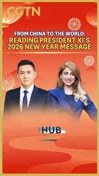 From China to the World: Reading Xi's 2026 New Year Message