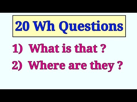20 Wh Questios Examples in English | Wh Questions Sentences | Wh Questions